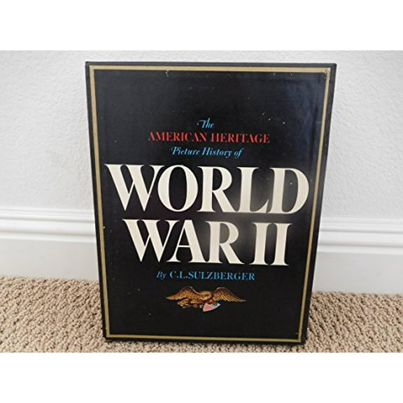 Pre-Owned American Heritage Picture History of World War II (R), 9780517105238, 0517105233, Hardcover,