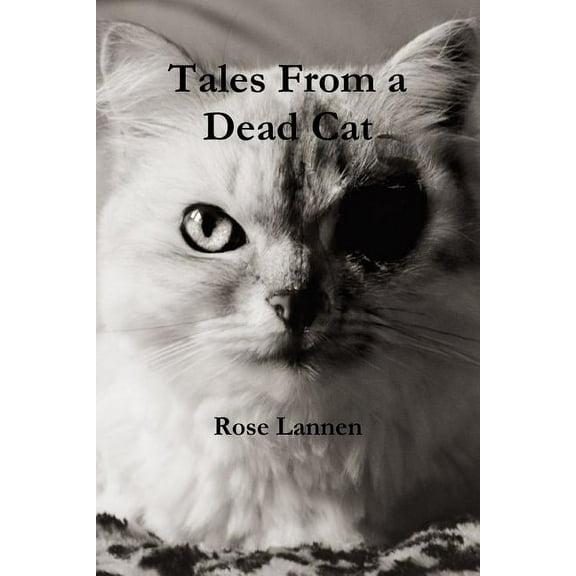 Tales From a Dead Cat, (Paperback)