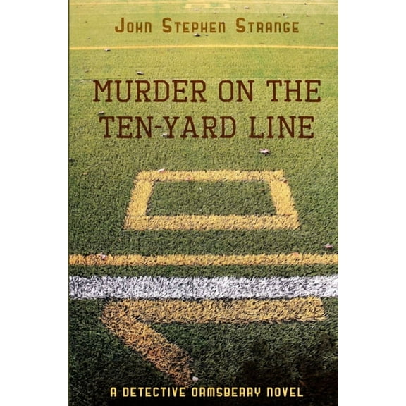 Murder on the Ten-Yard Line, (Paperback)