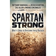 Spartan Strong: What It Takes to Overcome Every Obstacle (Paperback)
