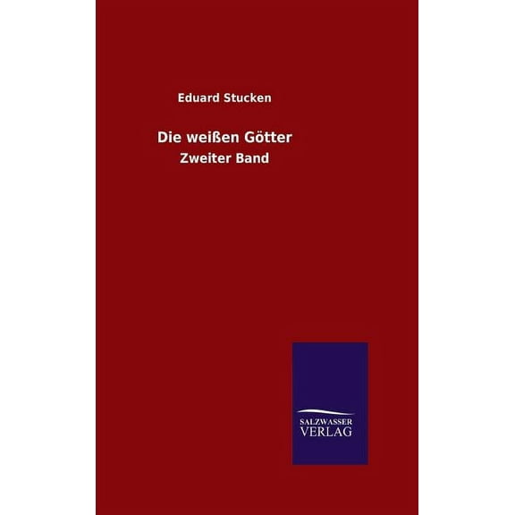 Die weißen Götter (Hardcover)