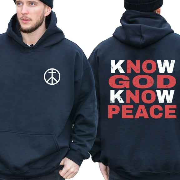 No God No Peace Hoodie – Double-Sided Christian Graphic Pullover, Know God Know Peace Faith Outfit, Unisex Religious Hoodie Gift for Boyfriend