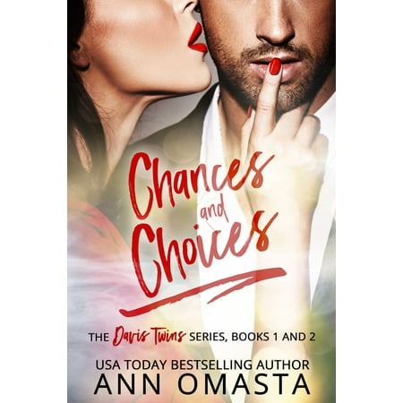 Chances and Choices: The Davis Twins Series (Books 1 & 2) -