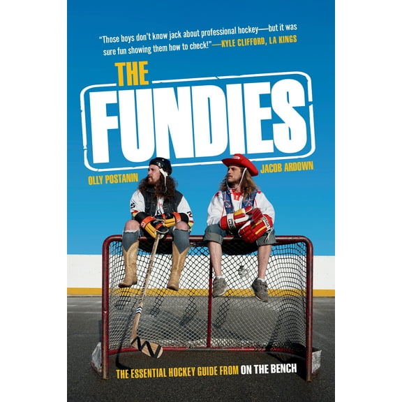 The Fundies : The Essential Hockey Guide from On the Bench (Paperback)