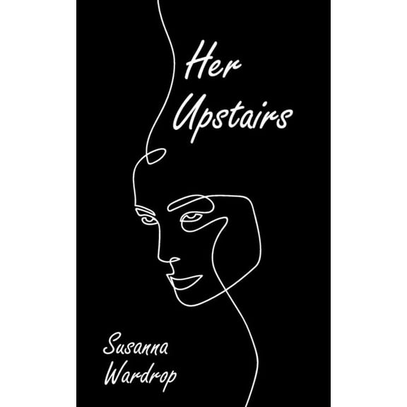 Her Upstairs, (Paperback)