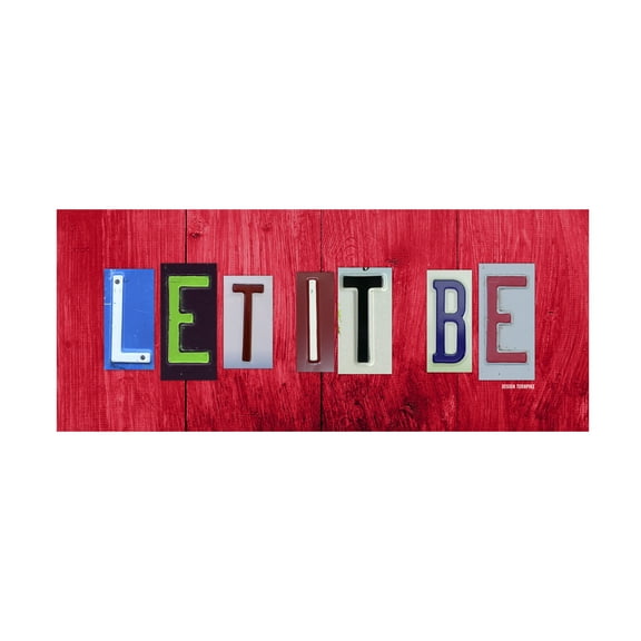 Trademark Fine Art 'Let It Be' Canvas Art by Design Turnpike