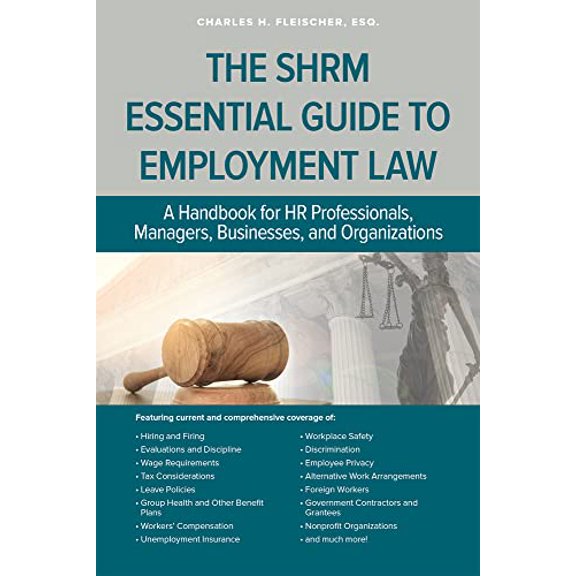 Pre-Owned SHRM Essential Guide to Employment Law (Paperback) 1586444700 9781586444709