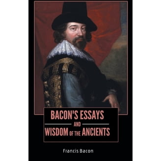The Two Books of Francis Bacon: Of the Proficience and Advancement
