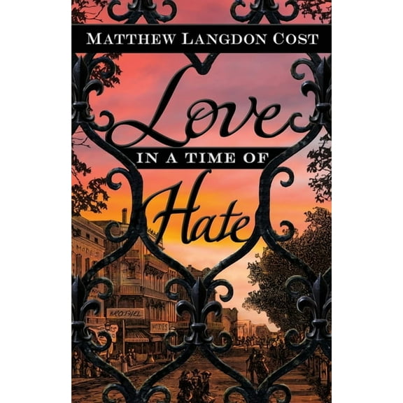 Love in a Time of Hate, (Paperback)