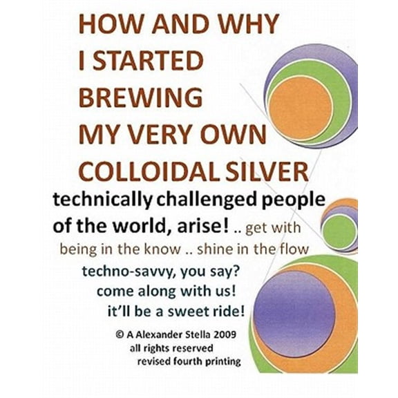 Pre-Owned How and Why I Started Brewing My Very Own Colloidal Silver