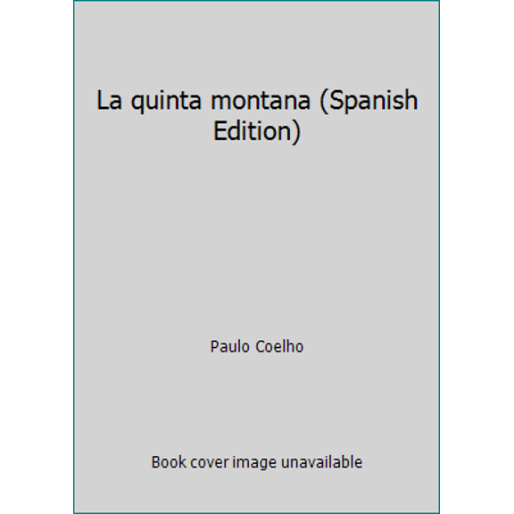 Pre-Owned La quinta montana (Spanish Edition) (Paperback) 9707803746 9789707803749