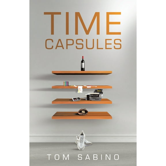 Time Capsules, (Paperback)