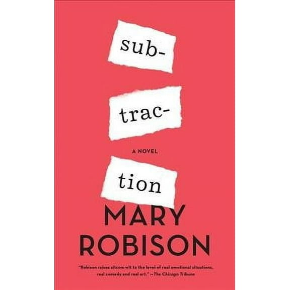 Subtraction : A Novel (Paperback)
