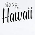 thumbnail image 2 of CafePress - Made In Hawaii Infant Bodysuit - Baby Light Bodysuit, Size Newborn - 24 Months, 2 of 4