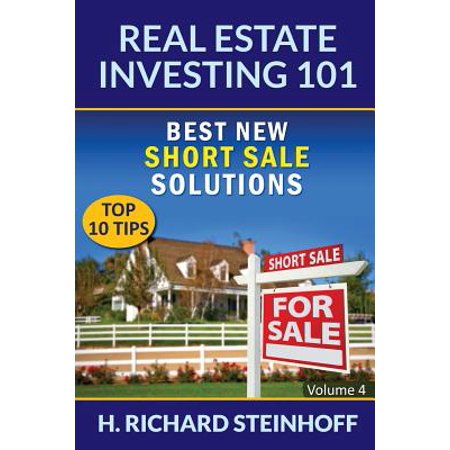 Real Estate Investing 101 : Best New Short Sale Solutions (Top 10 Tips) - Volume (Best Business Backup Solutions)