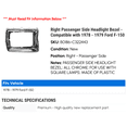 thumbnail image 2 of Right Passenger Side Headlight Bezel - Compatible with 1978 - 1979 Ford F-150, 2 of 2