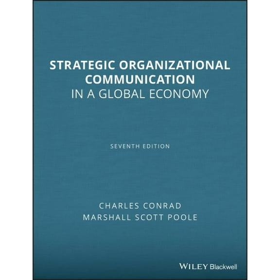 Strategic Organizational Communication, (Paperback)