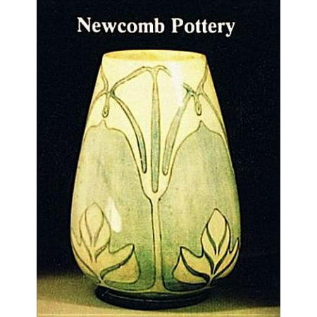 Newcomb Pottery: An Enterprise for Southern Women, 1895-1940