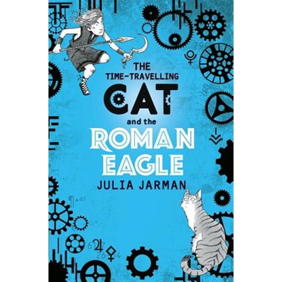 Pre-Owned The Time-Travelling Cat and the Roman Eagle: Volume 3 Paperback