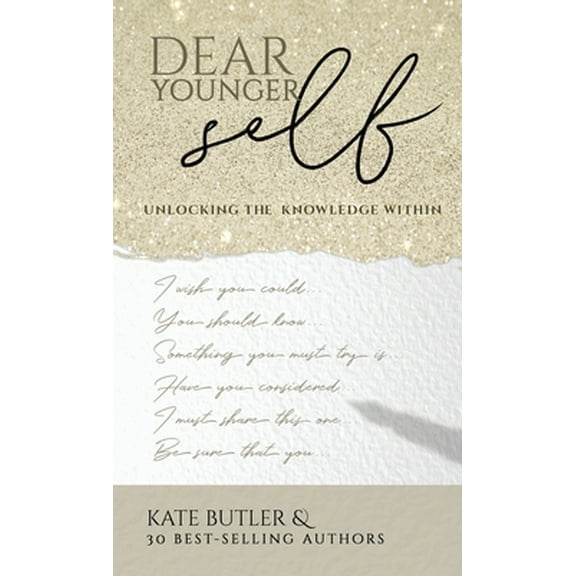 Dear Younger Self (Hardcover) by Kate Butler