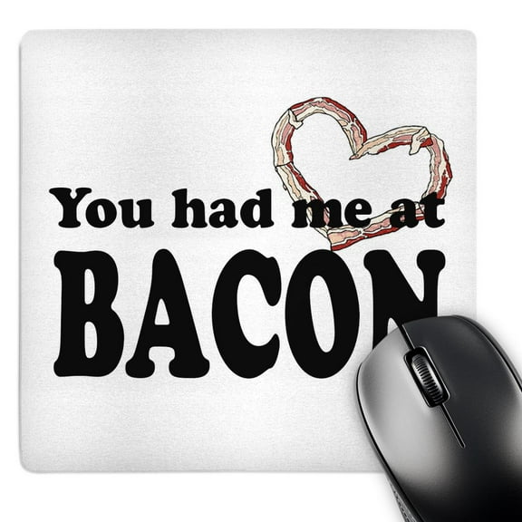 3dRose, You had me at bacon, MousePad