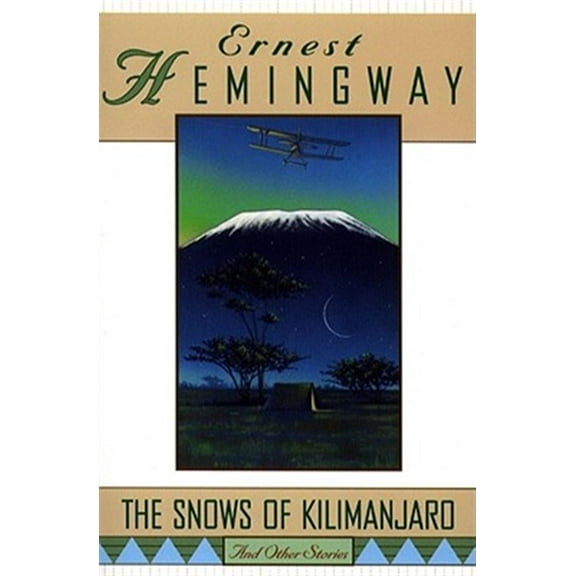 Pre-Owned The Snows of Kilimanjaro and Other Stories (Paperback) 0684804441 9780684804446