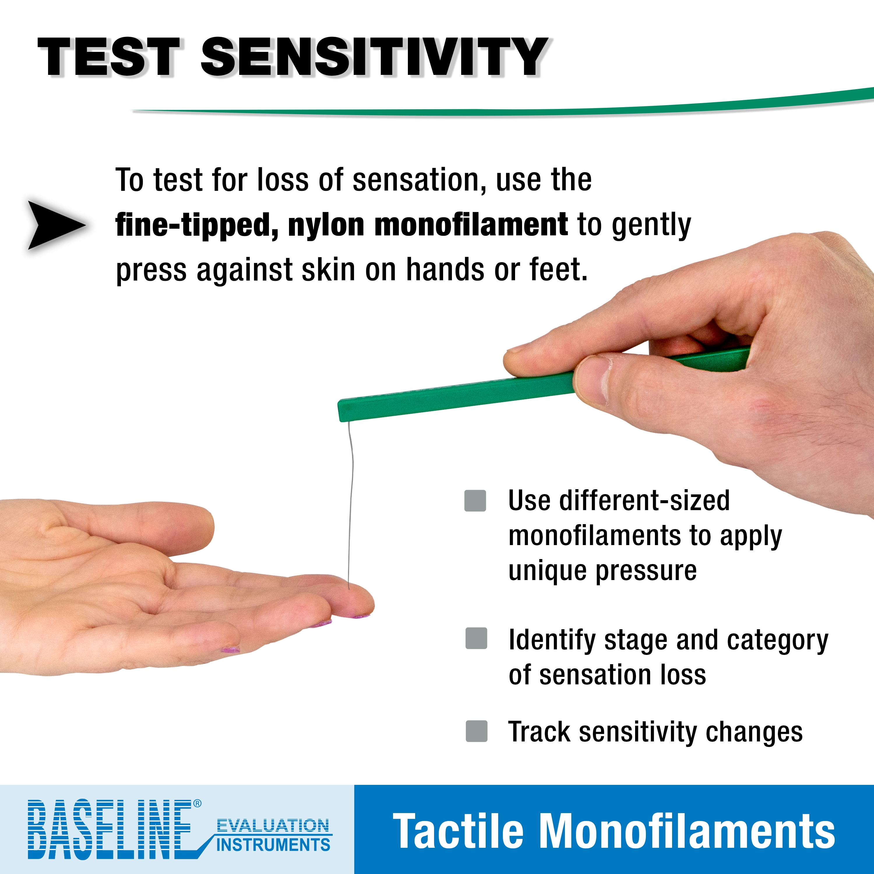 Using Monofilaments in Sensory Assessment Examinations for