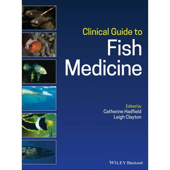 Clinical Guide to Fish Medicine (Hardcover)