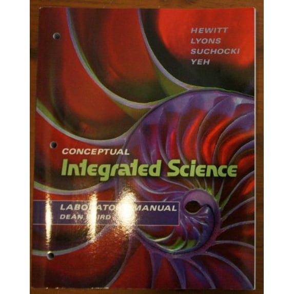 Pre-Owned Laboratory Manual for Conceptual Integrated Science (Paperback) 0805390731 9780805390735