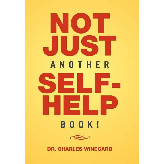 Not Just Another Self-Help Book! (Hardcover)