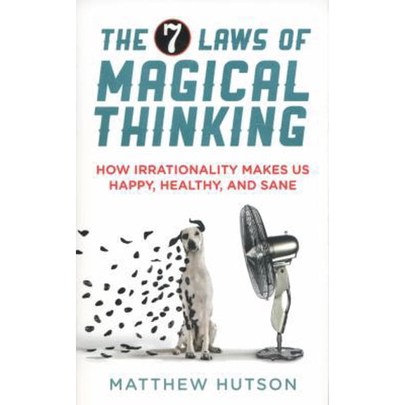 Pre-Owned The 7 Laws of Magical Thinking (Paperback) 1851689346 9781851689347