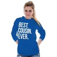 thumbnail image 4 of Best Cousin Ever Family Relatives Long Sleeve TShirt Men Women Brisco Brands M, 4 of 6