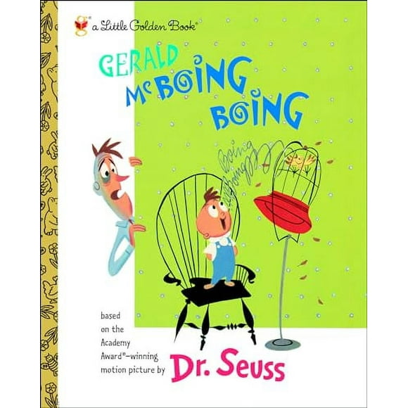 Little Golden Book: Gerald McBoing Boing (Hardcover)