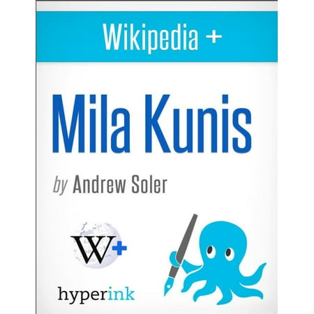 Mila Kunis: A Biography - eBook (Best Of Mila Kunis)
