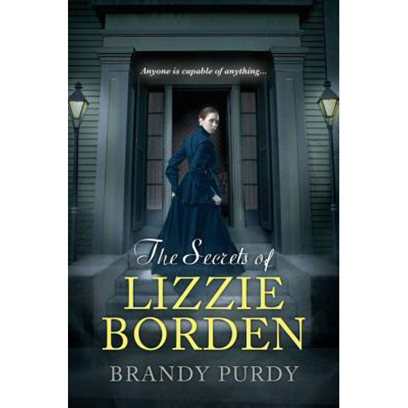 The Secrets of Lizzie Borden (Paperback) 0758288913 9780758288912