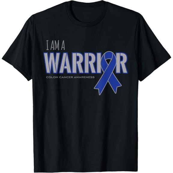 Exquisite and comfortable-I am a Warrior Colon Cancer Awareness Shirts T-Shirt