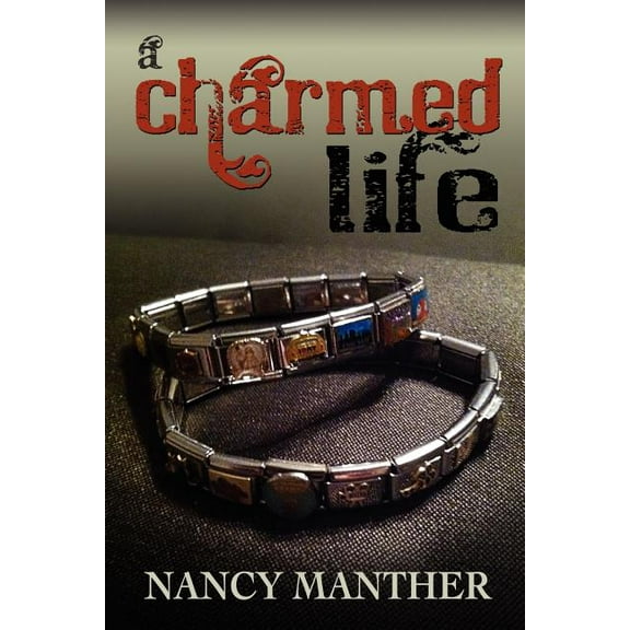 A Charmed Life, (Paperback)