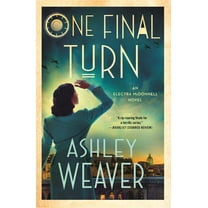 Electra McDonnell One Final Turn: An Electra McDonnell Novel, Book 5, (Paperback)