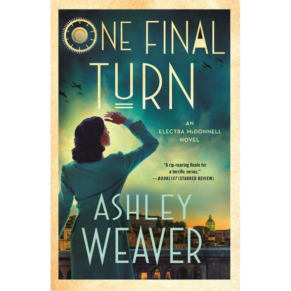 Electra McDonnell One Final Turn: An Electra McDonnell Novel, Book 5, (Paperback)