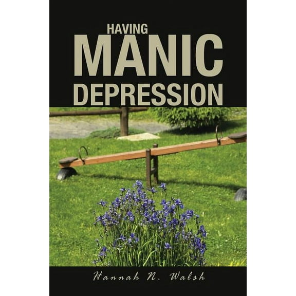 Having Manic Depression