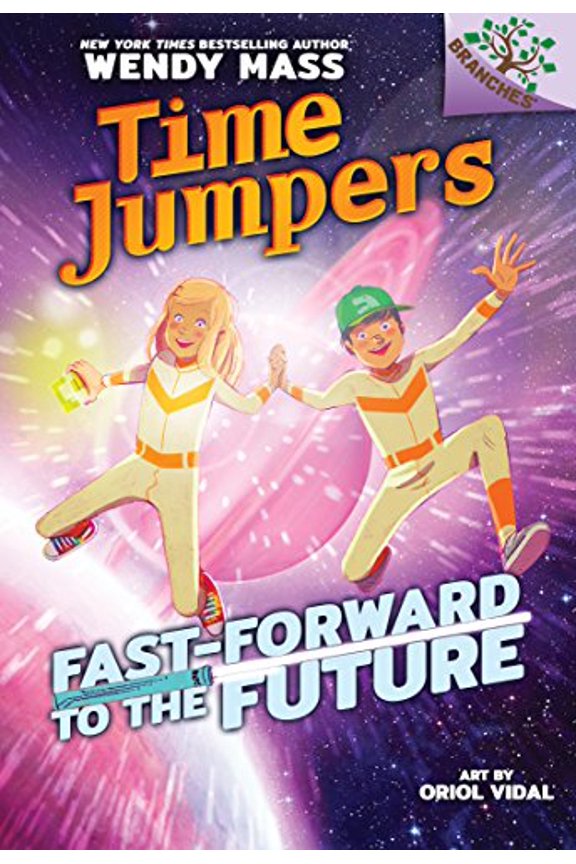 Pre-Owned Fast-Forward to the Future: A Branches Book (Time Jumpers #3) (Library Edition): Volume 3 (Hardcover) 1338217437 9781338217438