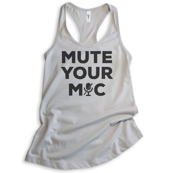 Mute Your Mic Tank Top, Ladies Racerback Tank Top, Quarantine Teacher Tank, Distance Learning Teacher Tank, Silver Gray, Small