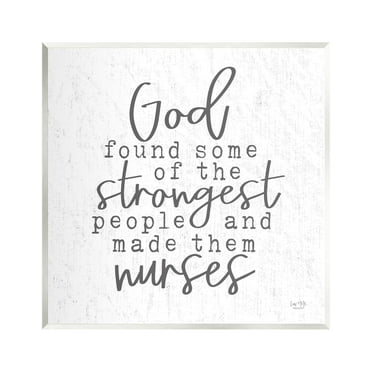 Stupell Industries Nurses Strongest People Phrase Religious Painting Unframed Art Print Wall Art, 12 x 12