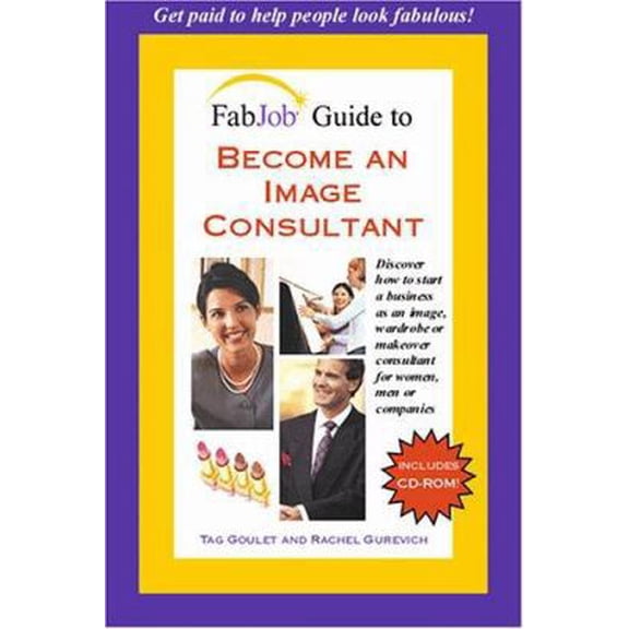 Pre-Owned FabJob Guide To Become An Image Consultant (Paperback) 1894638611 9781894638616