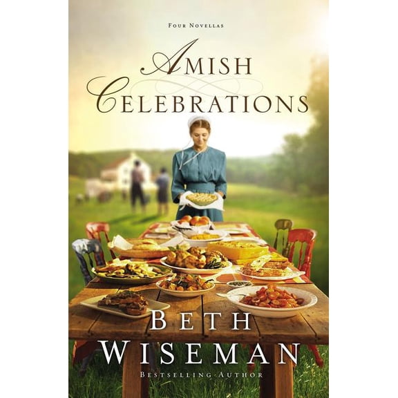 Amish Celebrations: Four Novellas