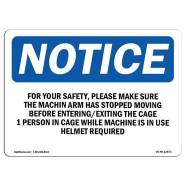OSHA Notice Sign - For Your Safety Please Make Sure The Machine | Plastic Sign | Protect Your Business, Work Site, Warehouse & Shop Area |  Made in the USA