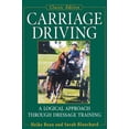 thumbnail image 1 of Pre-Owned Carriage Driving: A Logical Approach Through Dressage Training (Paperback) 0764572997 9780764572999, 1 of 2