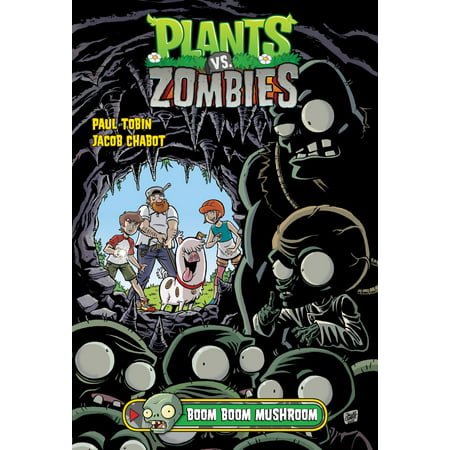 Plants vs Zombies Volume 6 Boom Boom Mushroom