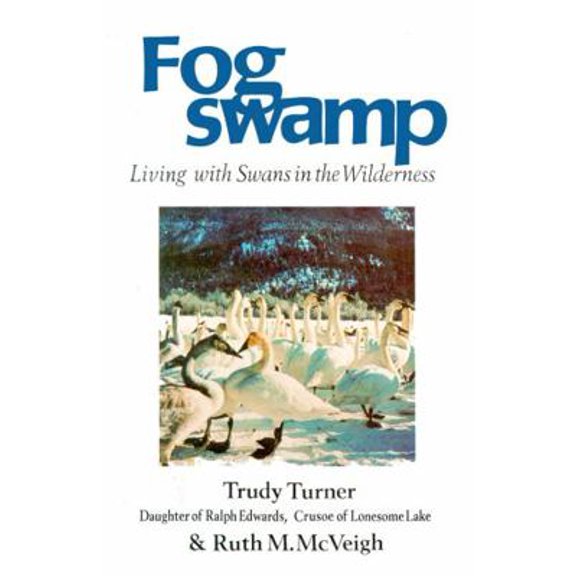 Pre-Owned Fogswamp (Hardcover) 0919654630 9780919654631