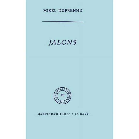 Phaenomenologica Jalons, Book 20, (Hardcover)